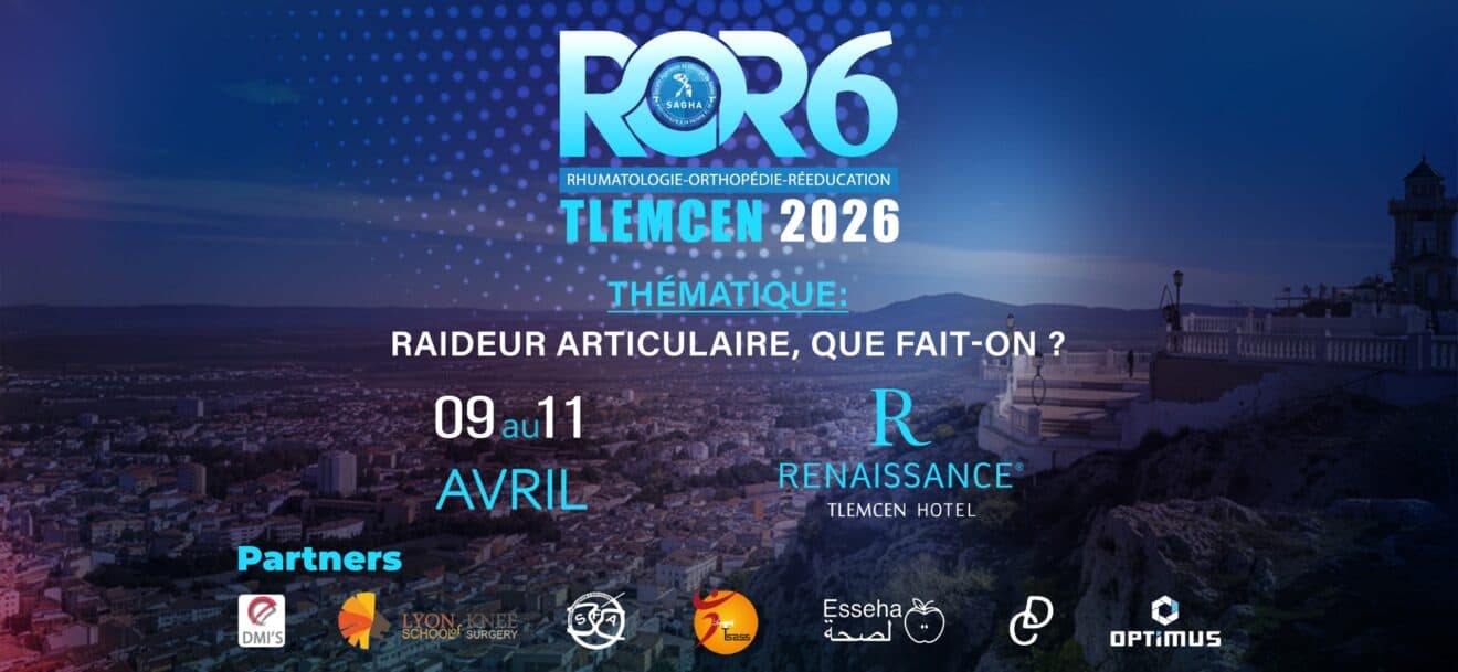 6ᵉ Congrès de Rhumatologie – Orthopédie – Rééducation (ROR 6)