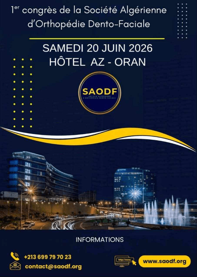 1er congrès de la Société Algérienne d’Orthopédie Dento-Faciale (SAODF)
