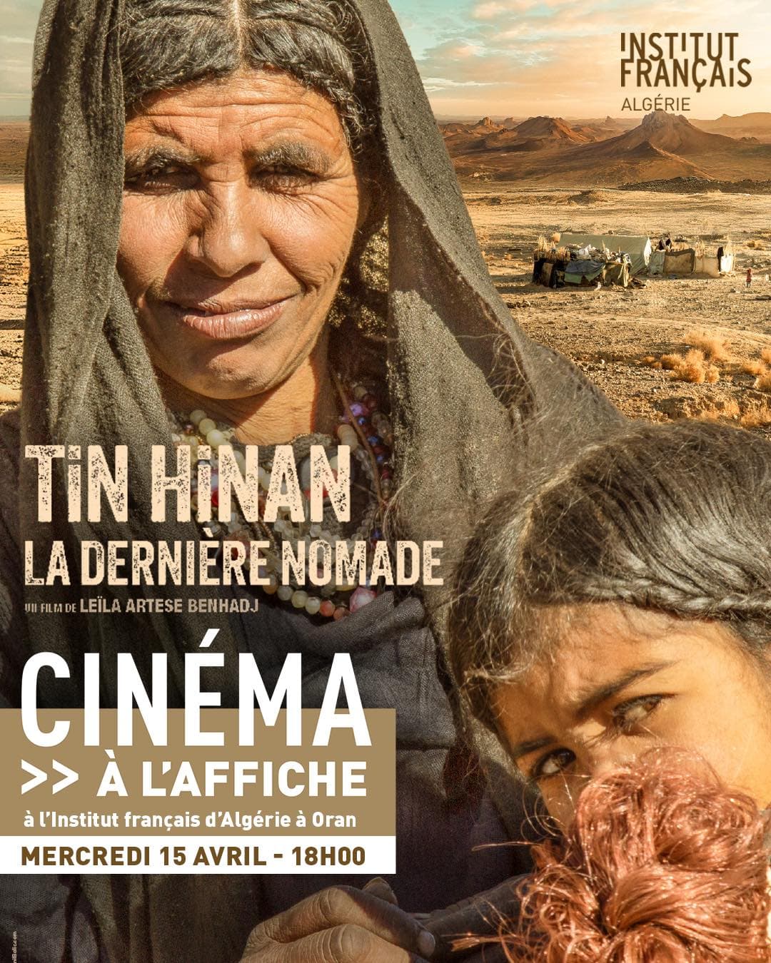 Projection Cinéma – Tin Hinan, La Dernière Nomade | Institut Français d’Algérie – Oran