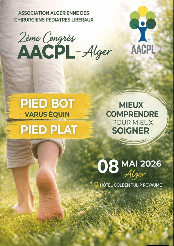 2ème Congrès de l’AACPL – Pied Bot Varus Équin & Pied Plat