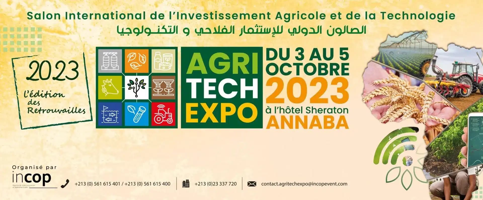 Salon International de l’Investissement Agricole et de la Technologie –Agritech expo –