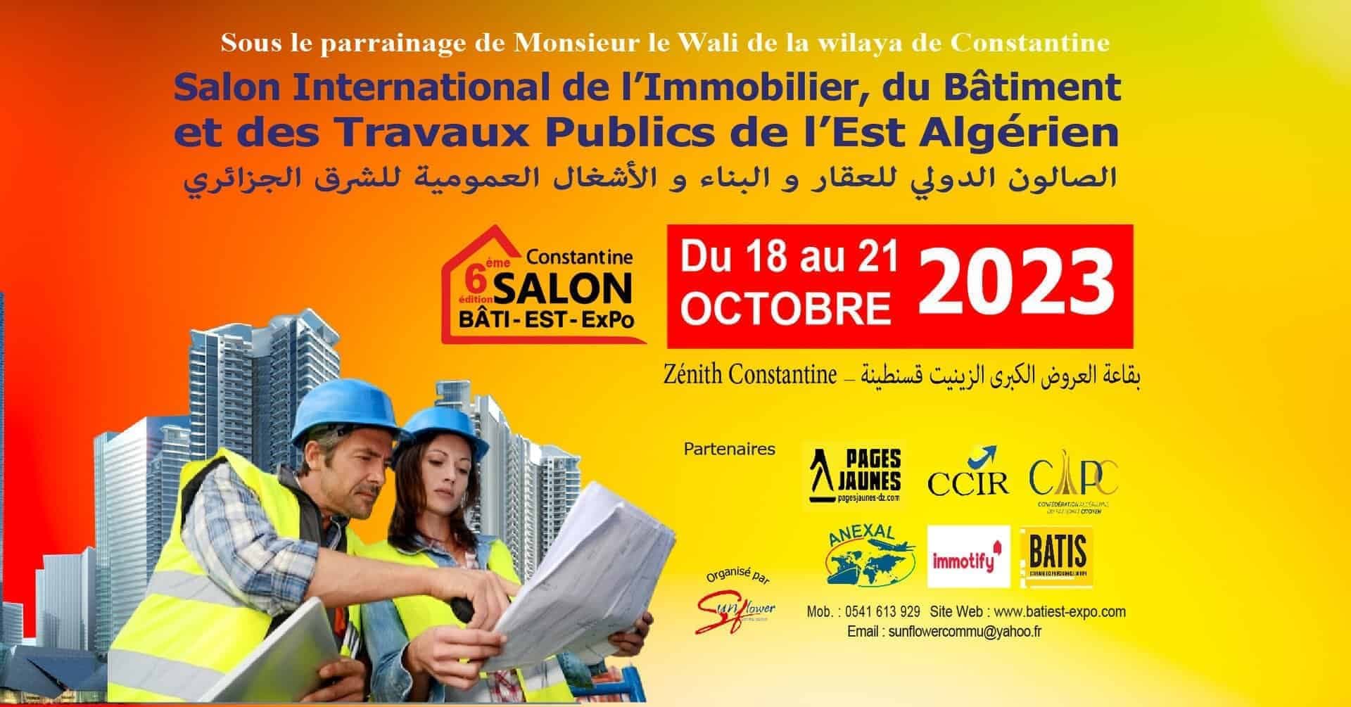 Salon International du Bâtiment et Travaux Publics de l’Est Algérien -BATI EST EXPO-