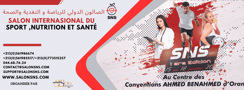 la 1 ère édition du Salon International Sport Nutrition et Santé SNS