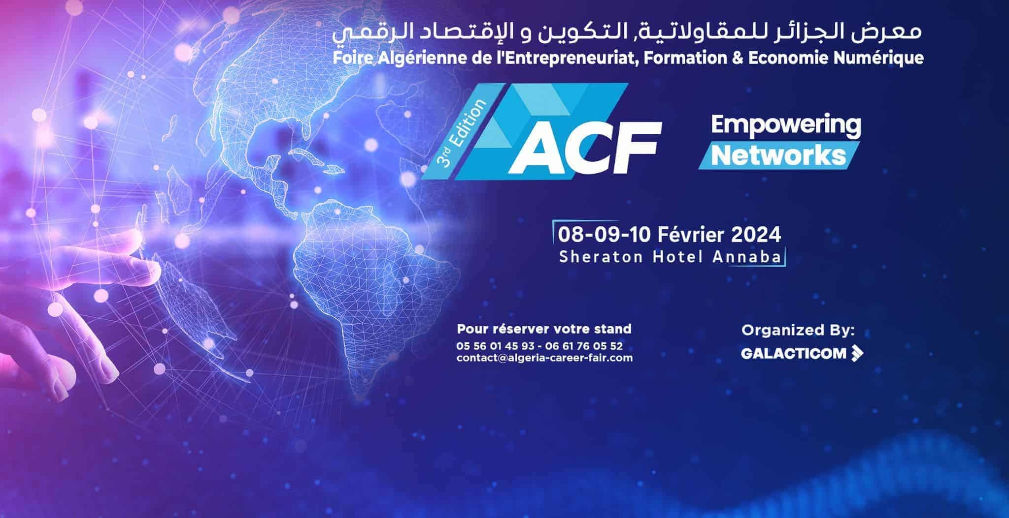 3ème Edition de la Foire Algérienne de l’Entrepreneuriat, Formation & Economie Numérique