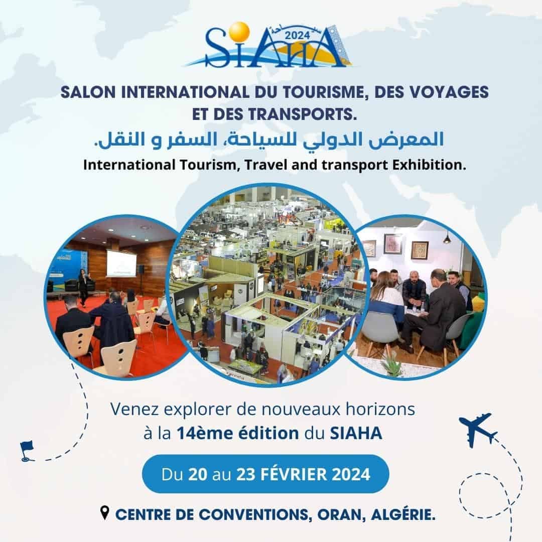 SIAHA Tourisme 2024 – Salon international du Tourisme, des Voyages et des Transports 14eme editions
