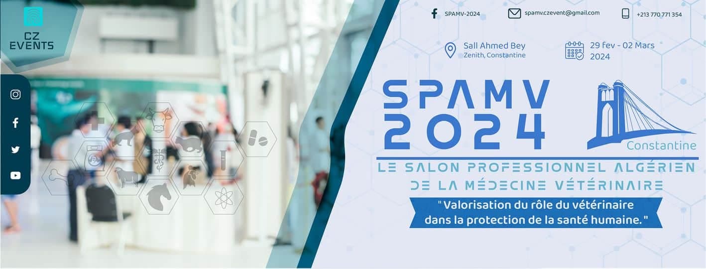 Salon Professionnel Algérien de la Médecine Vétérinaire » SPAMV 2024″
