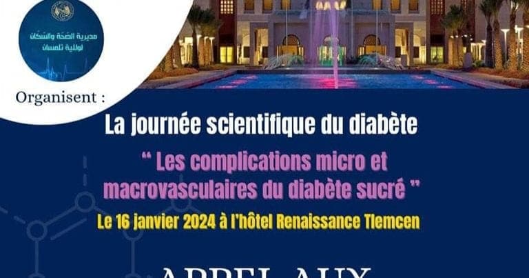 Journée scientifiquen du diabète: les complications micro et macrovasculaires du diabète sucré (CHU Tlemcen)