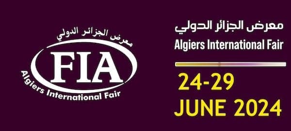 FIA 2024 – La Foire Internationale d’Alger