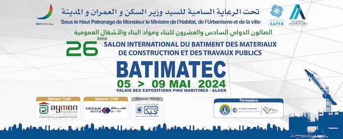 BATIMATEC 2024 – Salon International du Bâtiment, des Matériaux de Construction et des Travaux Publics