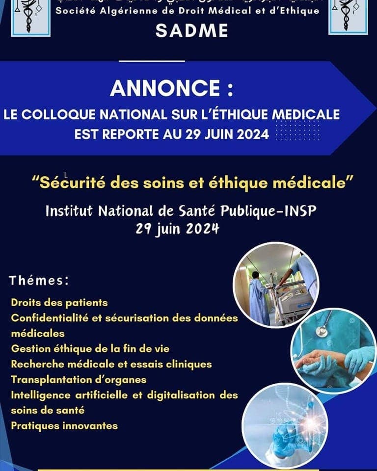 Le Colloque national de la sécurité des soins et éthique médicale