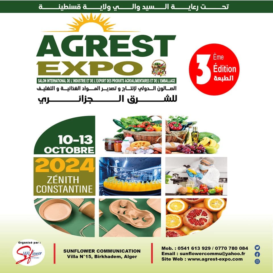 Salon International de l’Agriculture, de l’Elevage et du Matériel Agricole de l’Est Algérien « Agrest-Expo »