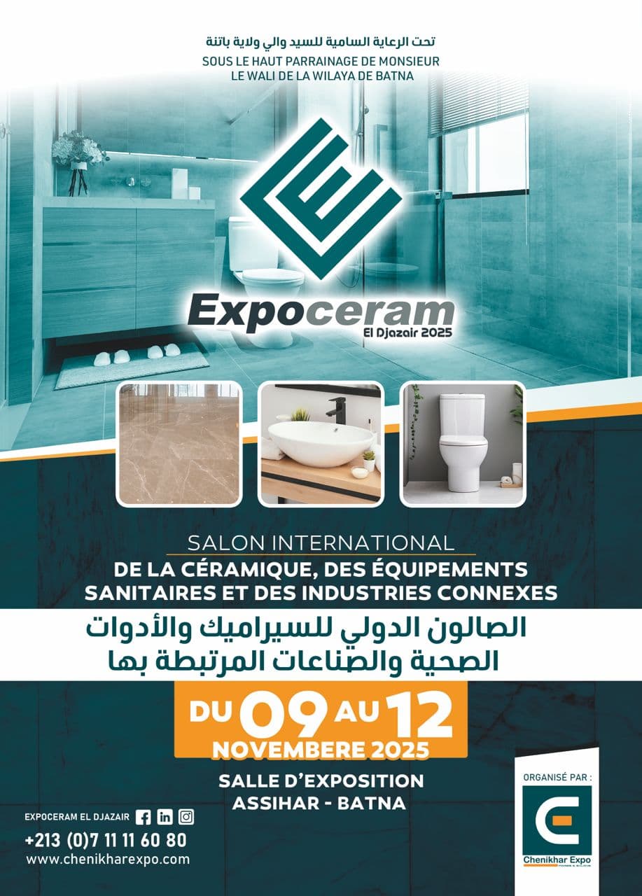 ExpoCéram El Djazaïr 2025 – Salon International de la Céramique, des Équipements Sanitaires et des Industries Associées