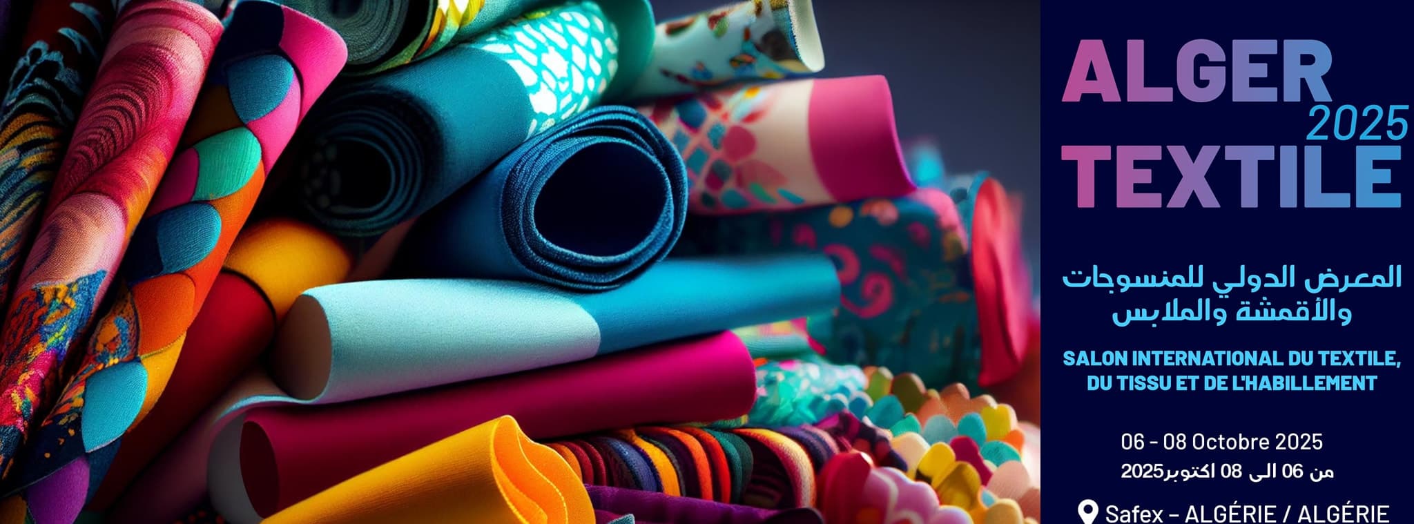 المعرض الدولي للمنسوجات و الاقمشة و الملابس Alger Textile 2025