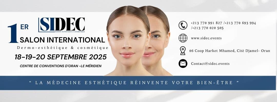 1er Salon International de la Dermo-Esthétique et de la Cosmétique – SIDECC 2025
