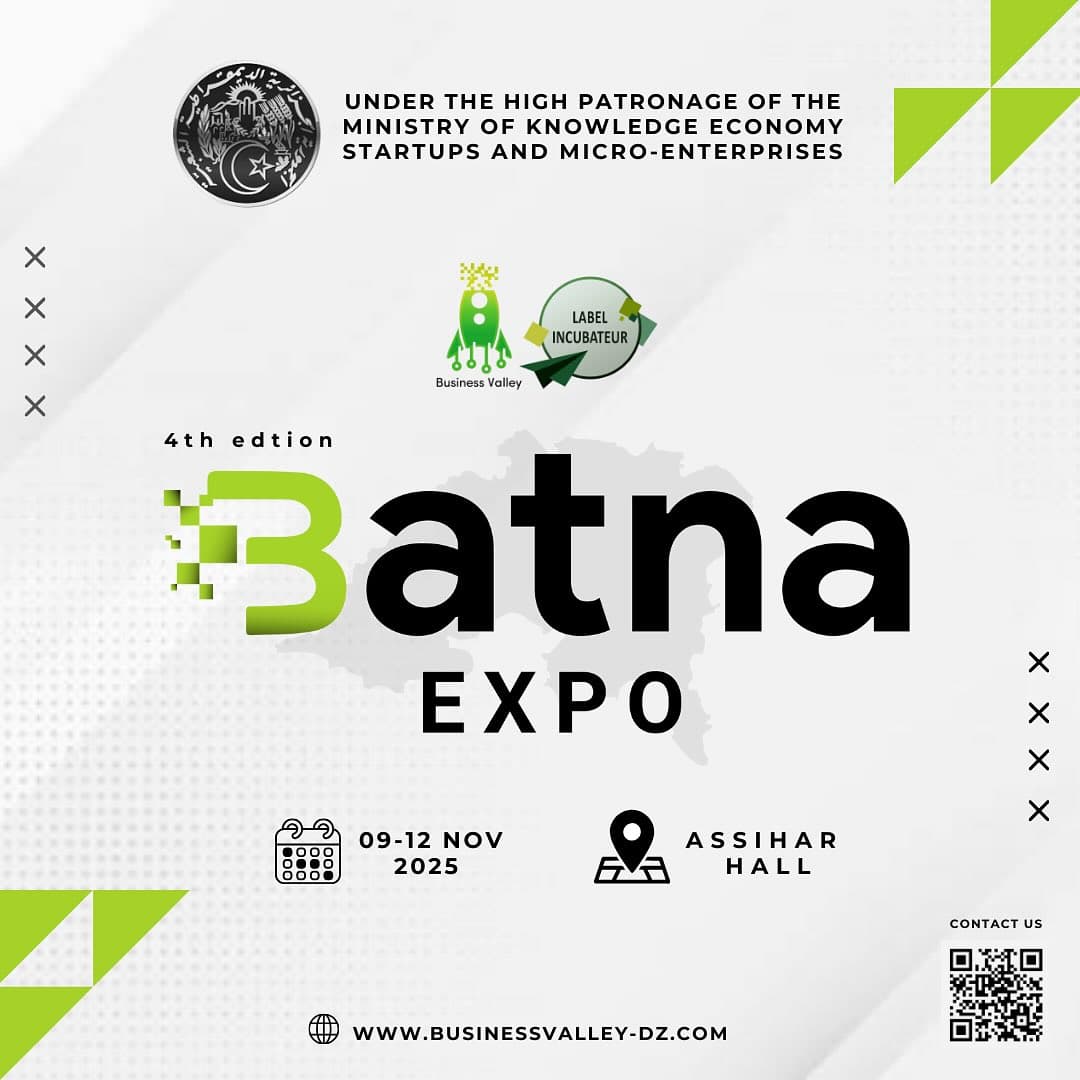 Batna Expo 4.0 le Salon de l’Entrepreneuriat et la Technologie