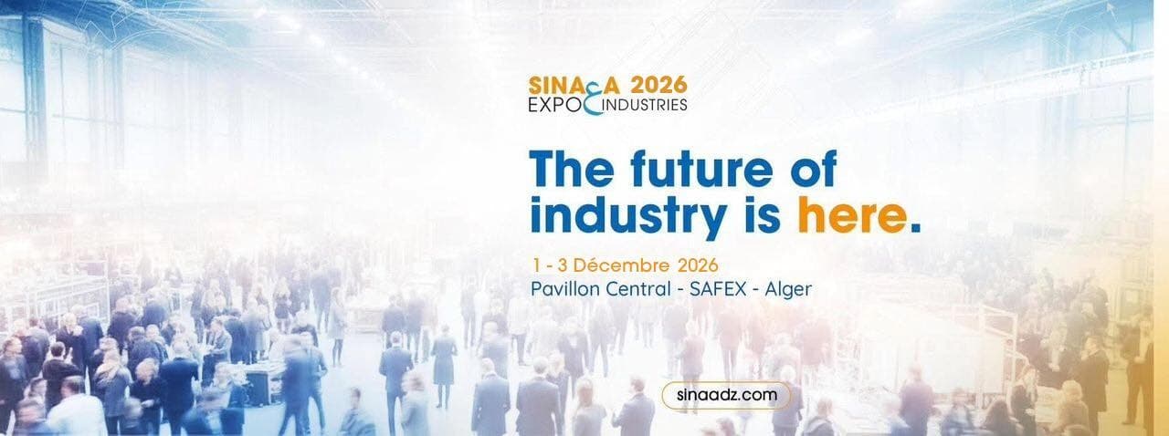 SINAA Expo ﺻﻨﺎﻋﺔ – Algérie