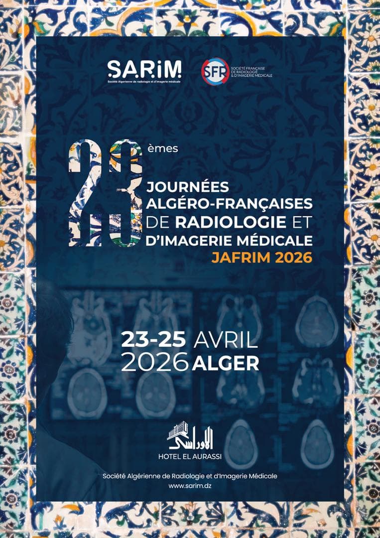 23ᵉ Édition des Journées Algéro‑Françaises de Radiologie et d’Imagerie Médicale – JAFRIM 2026